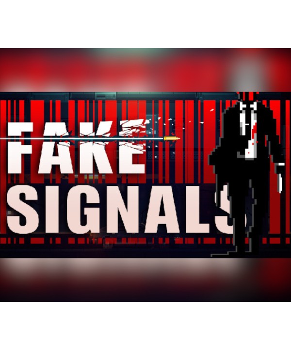 FAKE SIGNALS Steam Key GLOBAL